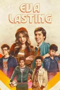 Eva Lasting Season 3 (2025)