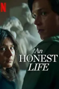 An Honest Life (Ett ärligt liv) (2025)